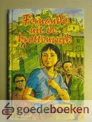 Logmans-Weltevrede, M.C. - Fernando uit de krottenwijk