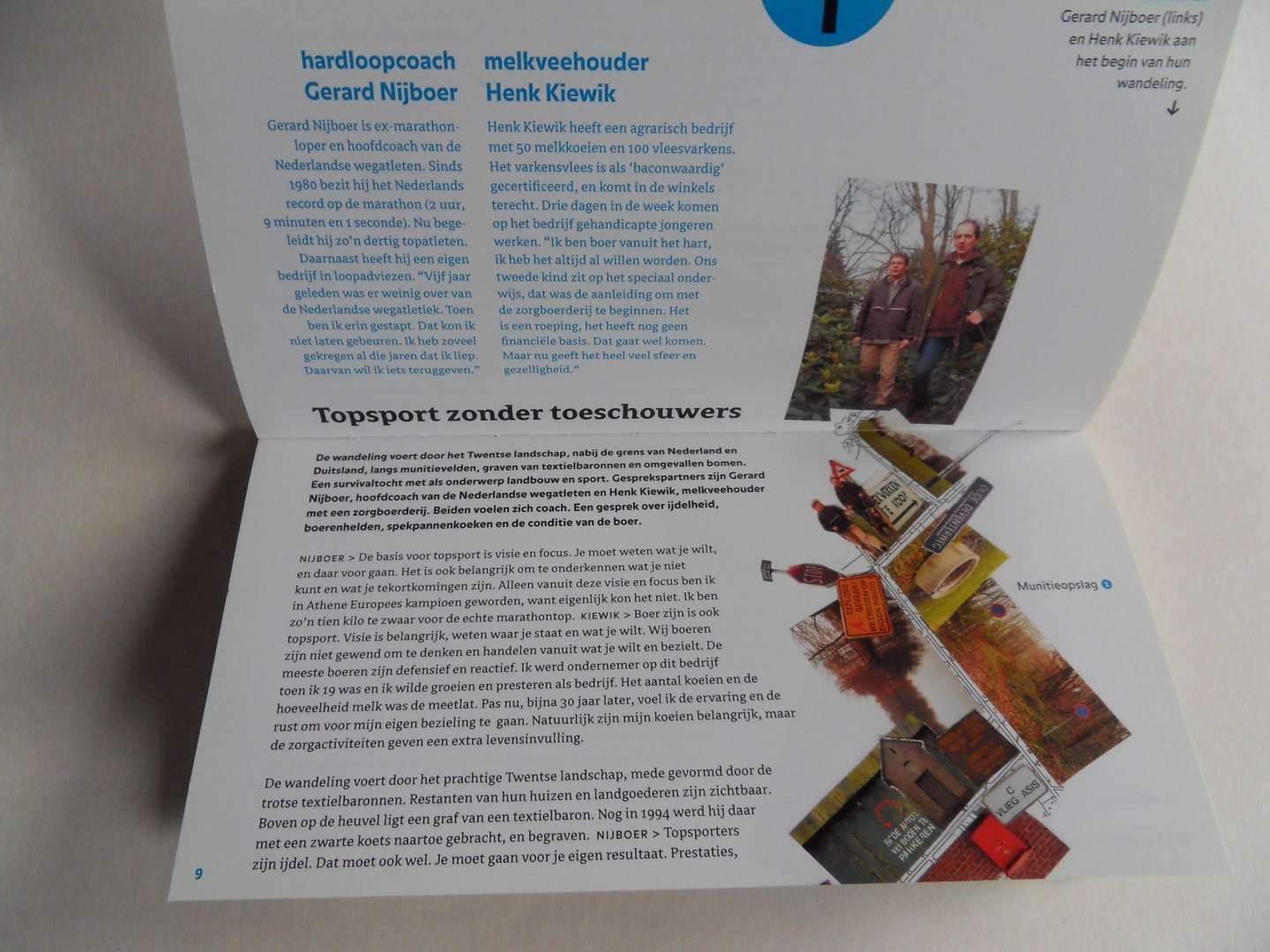 Schepers, René (idee). - Op stap met de boer. - Dwalen en verhalen op het platteland. [ met bijdragen van o.a. Yvonne Kroonenberg en Jan Marijnissen ].