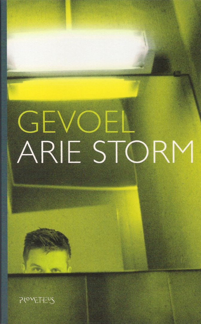 Storm, Arie - Gevoel