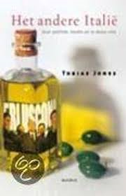 Jones, Tobias - Het andere Italië over politiek, media en la dolce vita