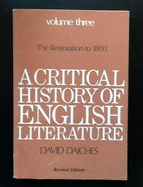 David Daiches - A Critical History of English Literature The Restoration to 1800 volume 3