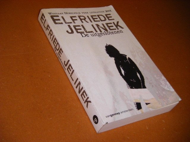 Elfriede Jelinek; Ria van Hengel (vertaling) - De Uitgeslotenen