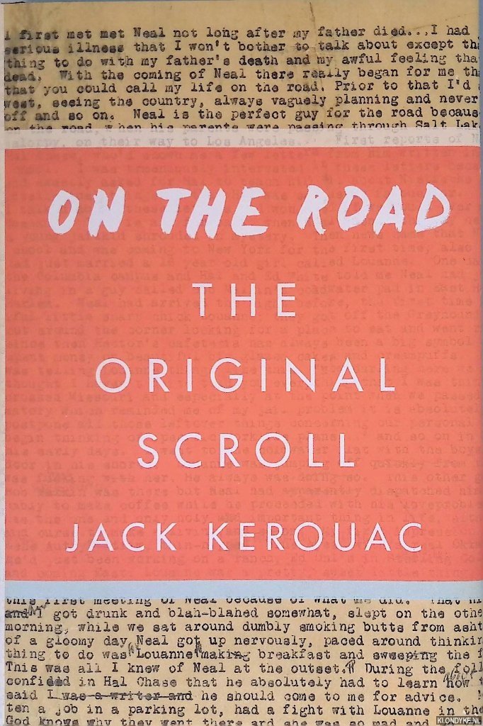 Kerouac, Jack - On the Road: The Original Scroll