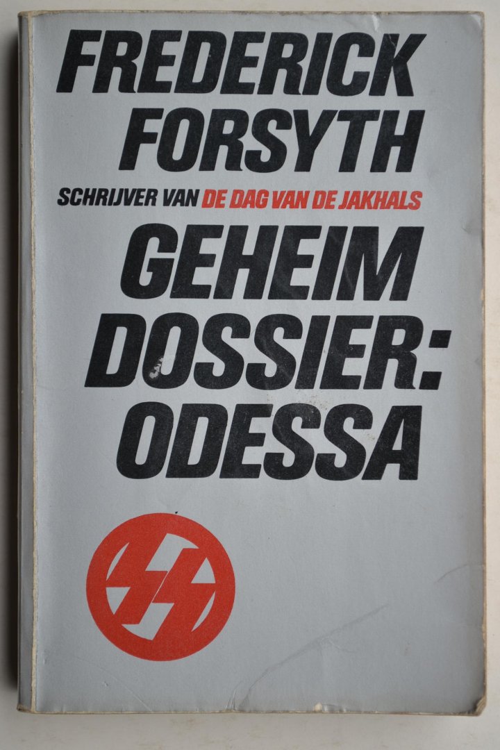 Forsyth, Frederic - Geheim dossier: Odessa