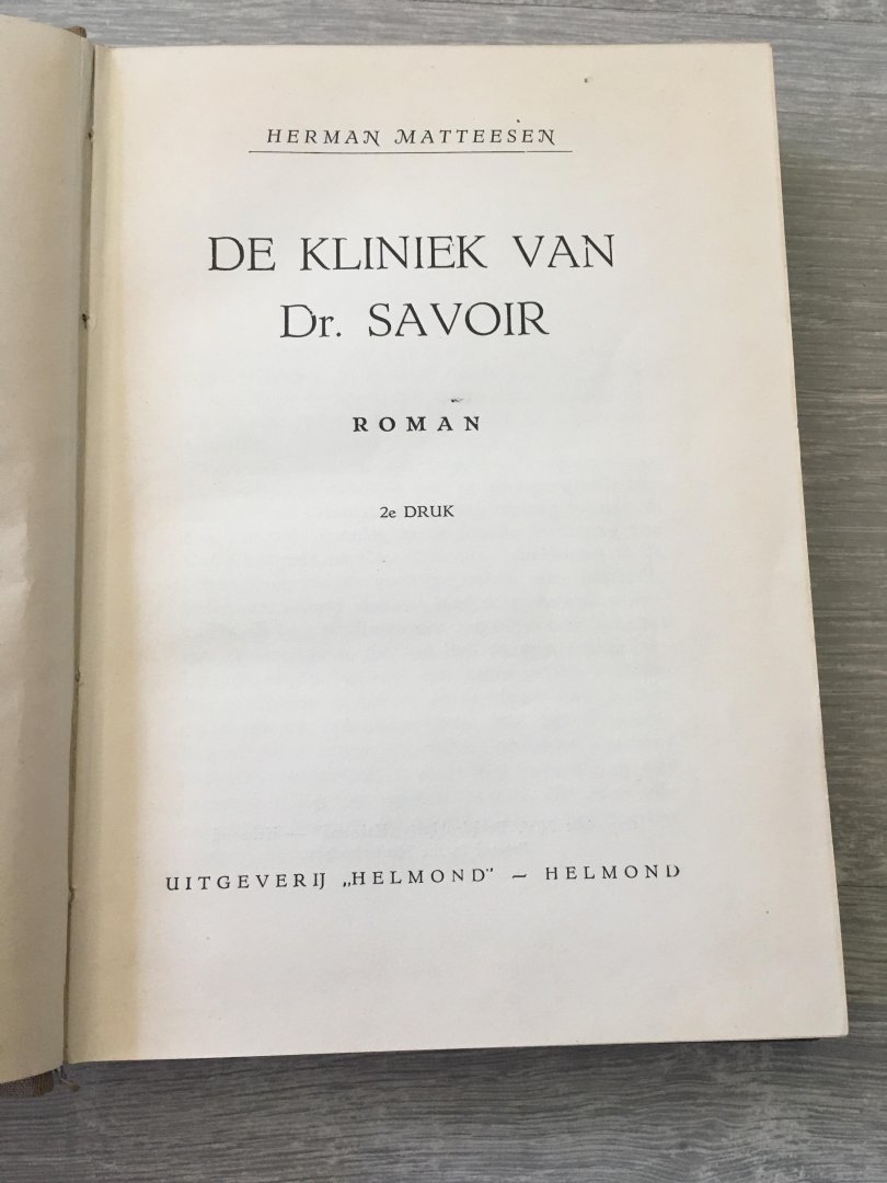 Herman Matteesen - De kliniek van Dr. Savoir