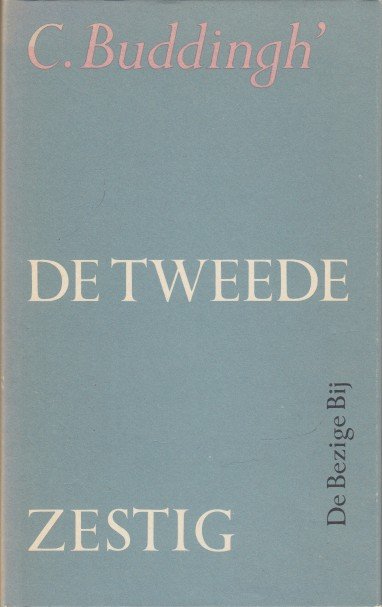 Buddingh', C. - De tweede zestig.