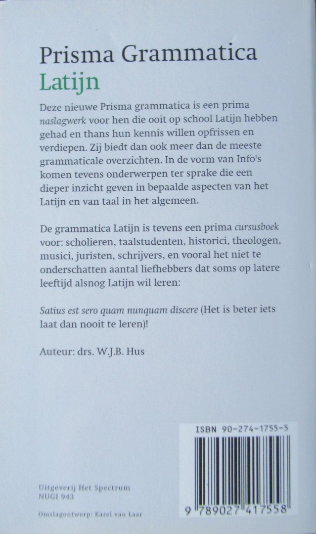 Hus, W.J.B. Drs. - Grammatica Latijn