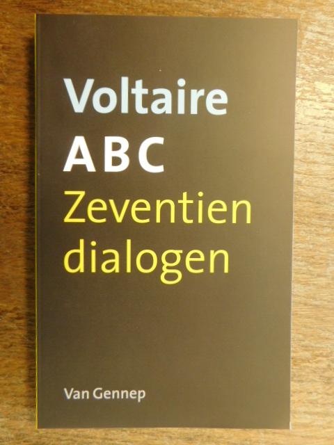 Voltaire - ABC / zeventien dialogen uit het Engels vertaald door de heer Huet