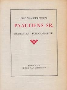 Steen, Eric van der - Paaltjens Sr. (Somberder Schoolmeester)