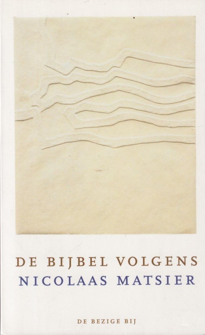 Matsier, Nicolaas - De bijbel volgens Nicolaas