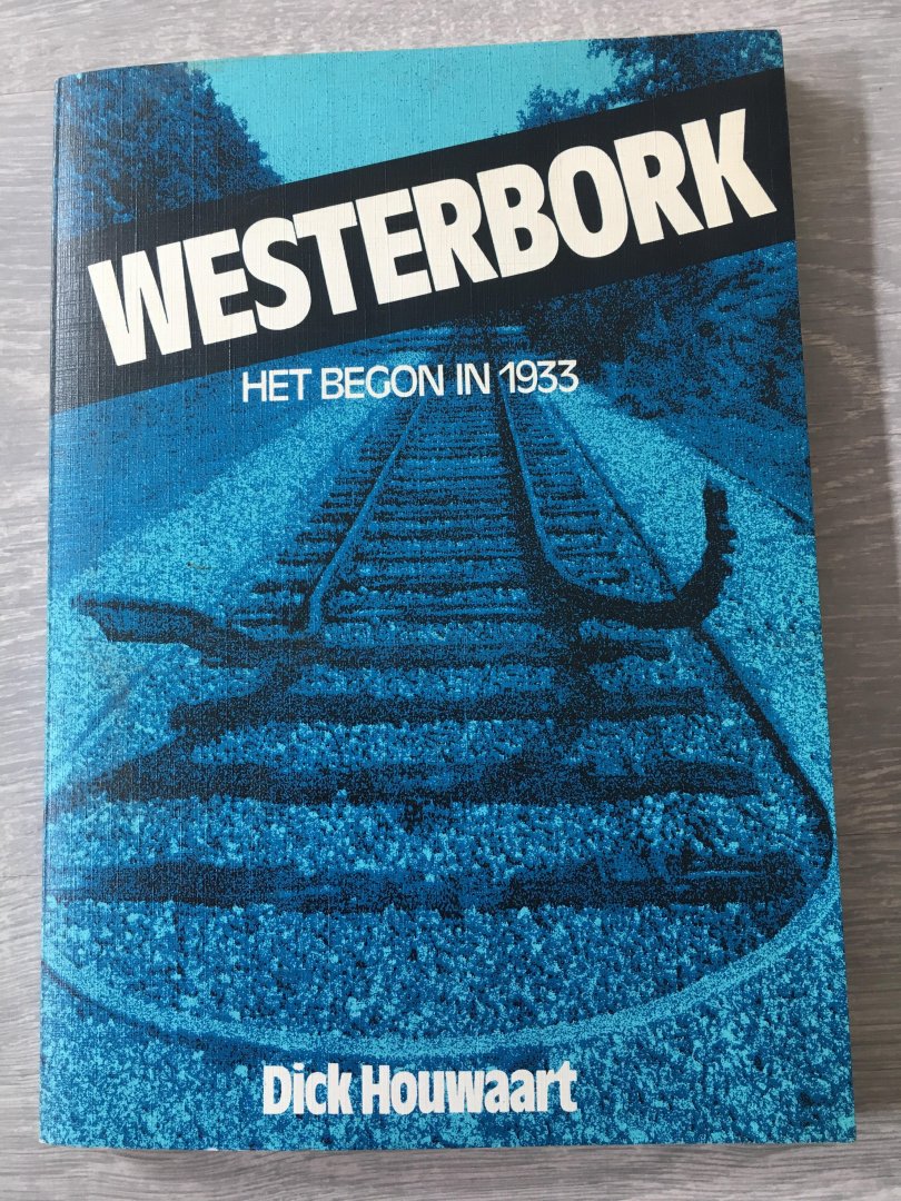Houwaart - Westerbork / druk 1