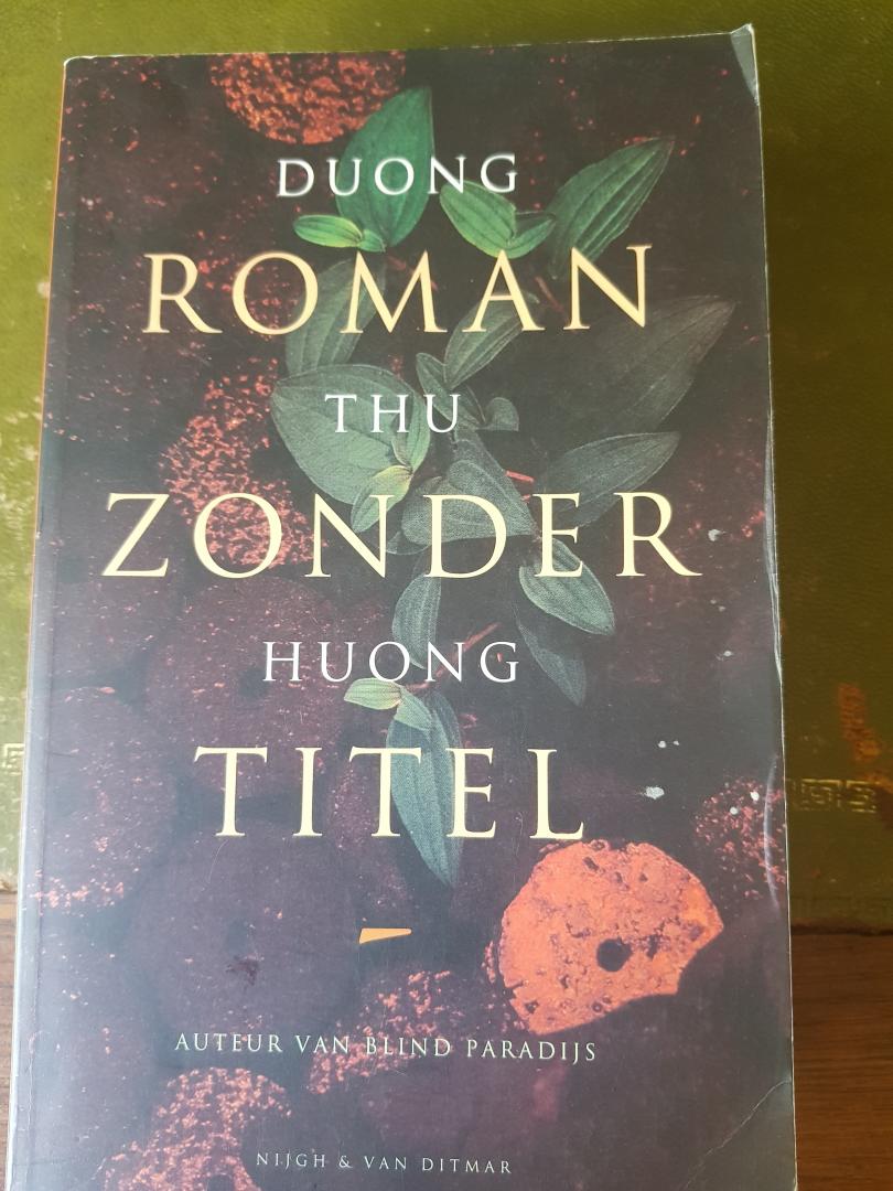 Huong, D.T. - Roman zonder titel / druk 1