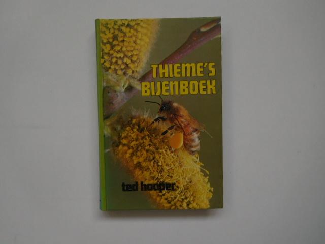 Ted Hooper - Thieme's Bijenboek