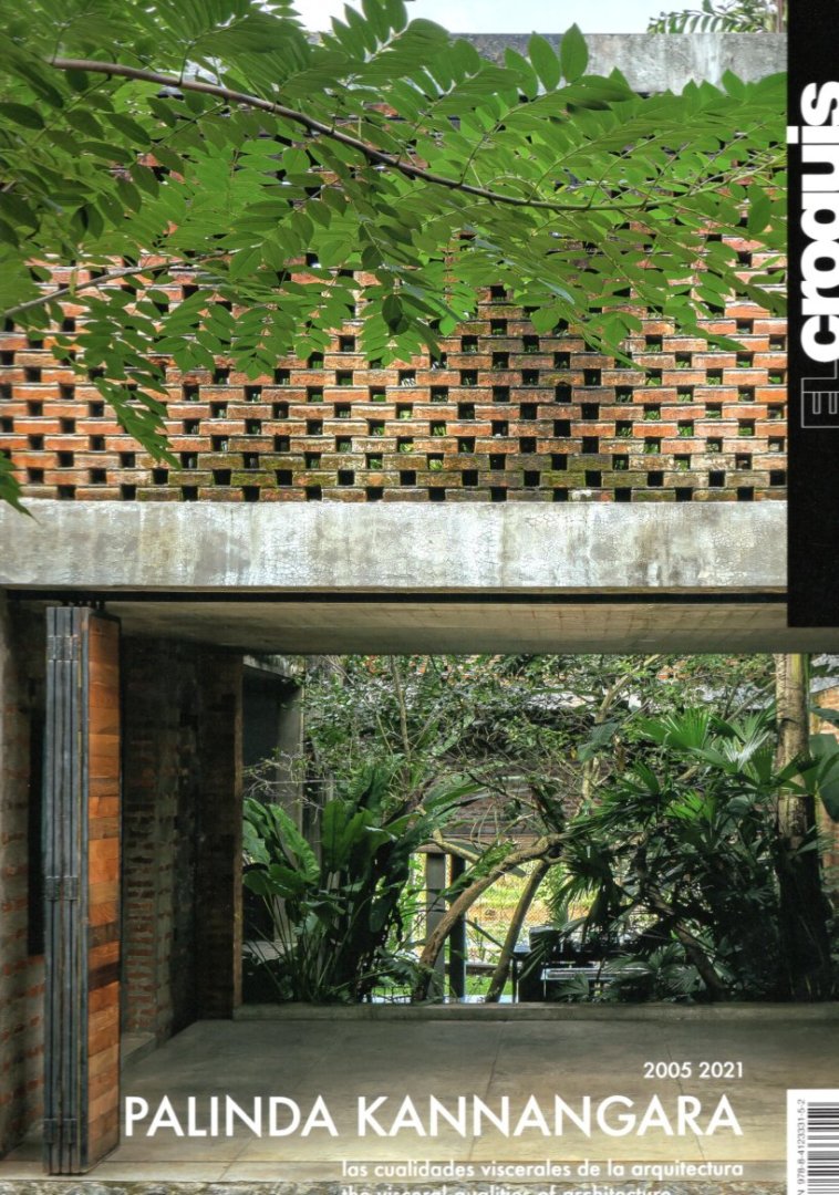 EL CROQUIS - Palinda KANNANGARA - El Croquis 212: Palinda Kannangara - 2005-2021 - Las cualides viscerales de la arquitectura / The visceral qualities of architecture.