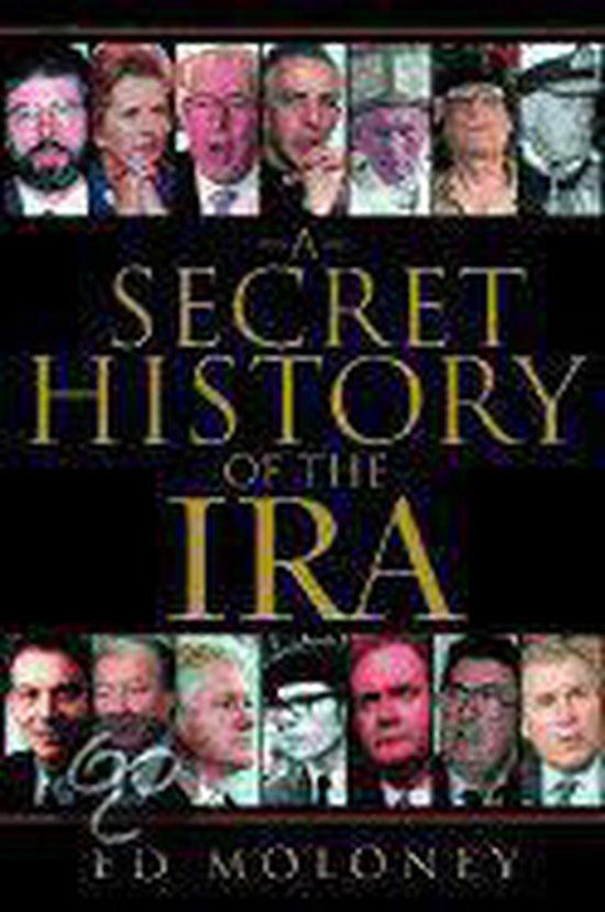 Ed Moloney - A Secret History of the Ira