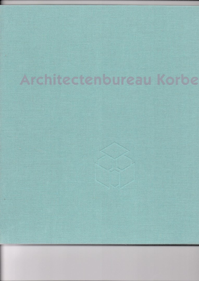 Hoeven, Kees van der (Voorwoord) - Architectenbureau Korbee.