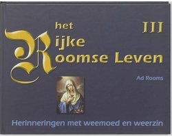 Ad Rooms - Het Rijke Roomse Leven  IIi