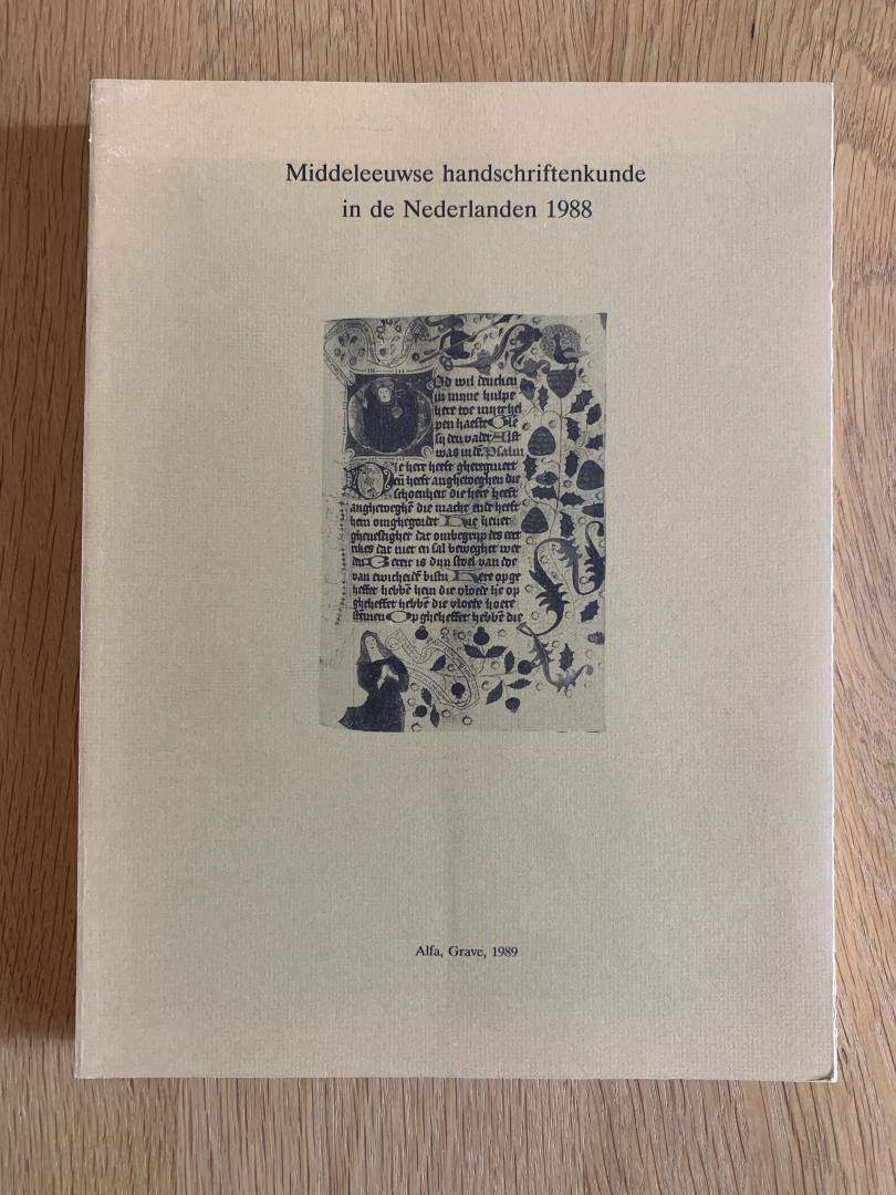 Hermans, Jos M.M. - Middeleeuwse handschriftenkunde in de Nederlanden 1988. Verslag van de Groningse Codicologendagen 28-29 april 1988.