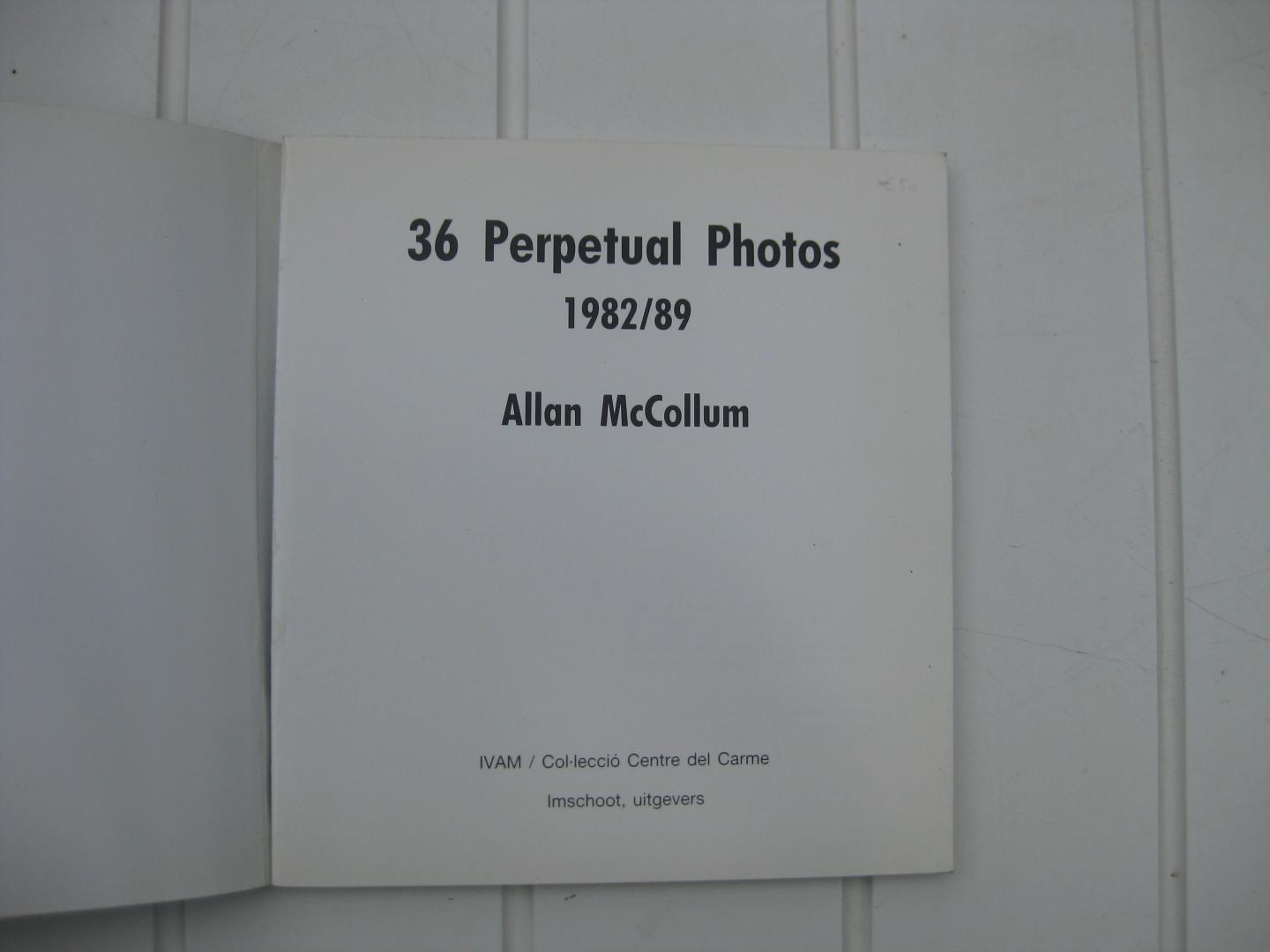 McCollum, Allan - 36 Perpetual Photos 1982/89.