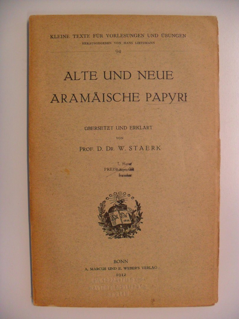 Staerk Prof. D.Dr. W. - Alte und Neue Aramaische Papyri
