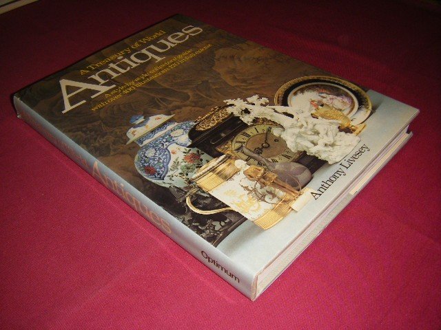 Anthony Livesey - A Treasury of World Antiques