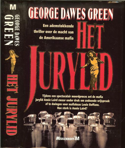 Dawes Green, George ..  Vertaling door Jan Smit - Het Jurylid  Een ademstokkende thriller over de macht van de amerikaanse mafia....en een hartkloppingen veroorzakende, bloedstollende tour de force die je geen ogenblik loslaat