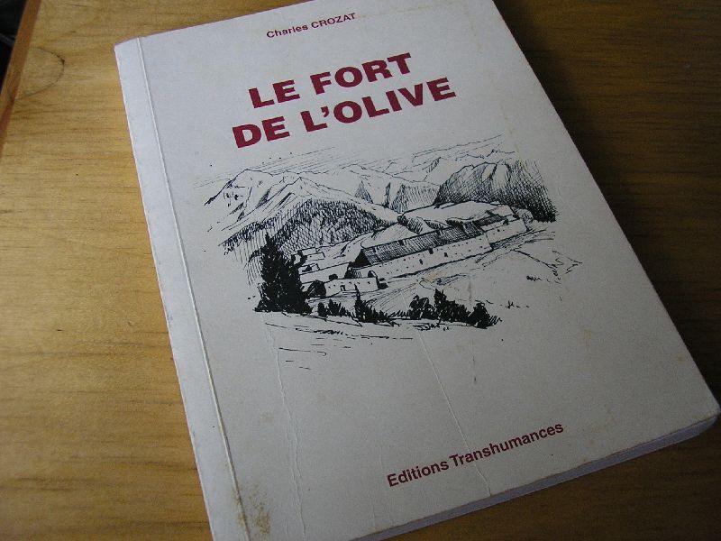 Crozat, Charles - Le Fort de L`Olive