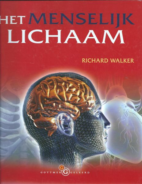 Walker, Richard - Het menselijk lichaam