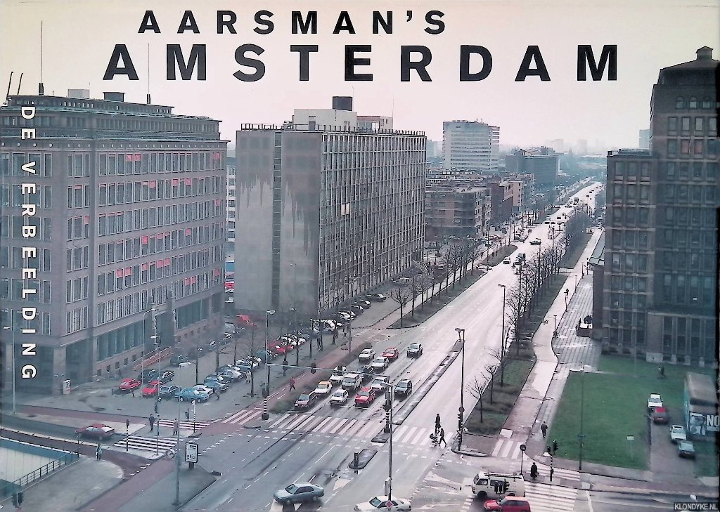 Aarsman, Hans - Aarsman's Amsterdam: foto's & notities