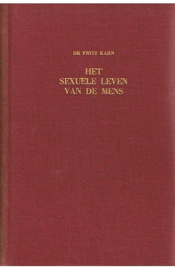 Kahn, Dr. Fritz - Het sexuele leven van de mens