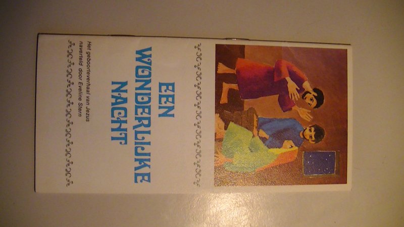 Stern, Eveline - Een wonderlijke nacht - Kleurrijk miniboekje over het geboorteverhaal van Jezus