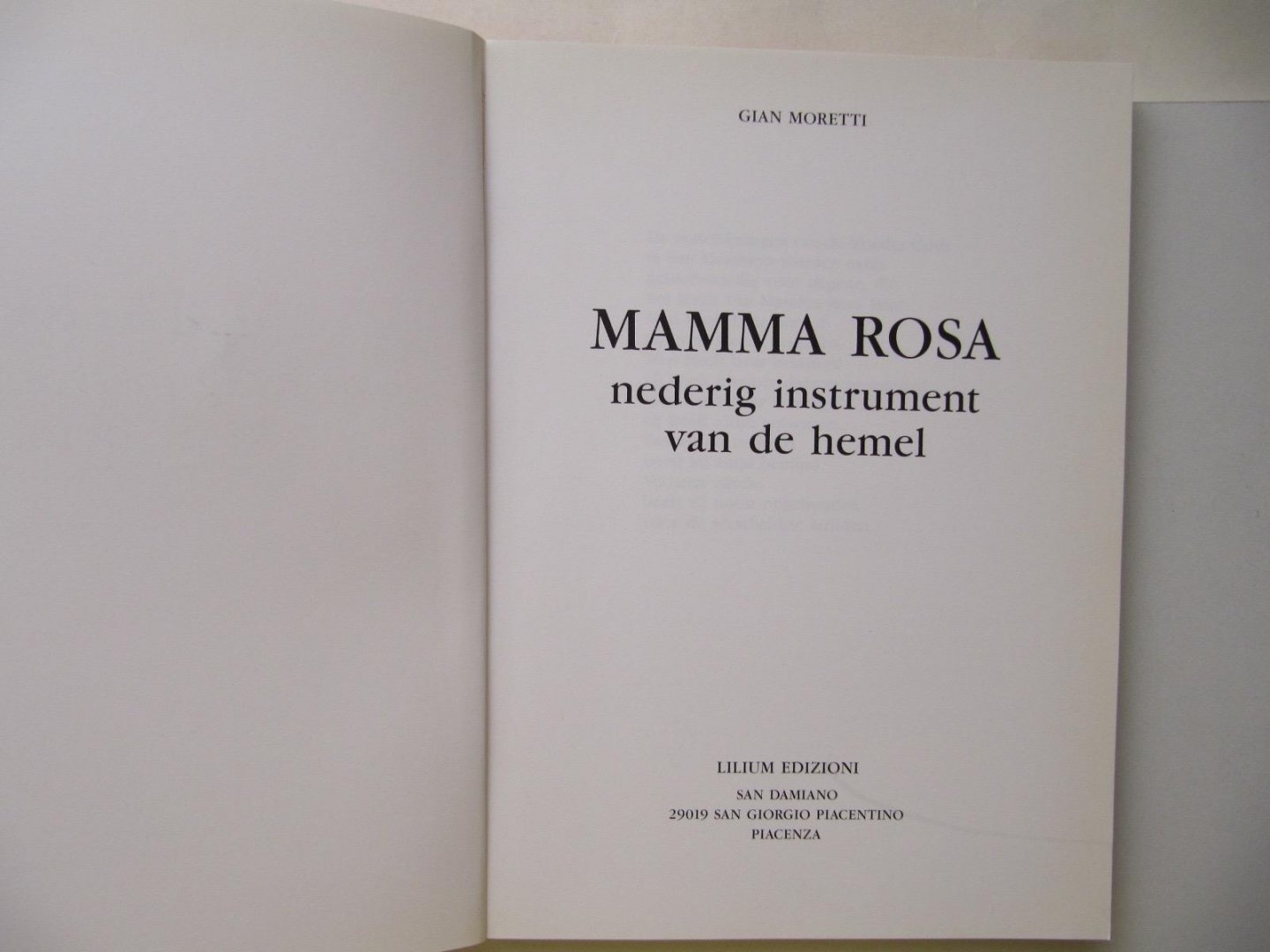 Gian Moretti - Mamma Rosa - nederig instrument van de hemel