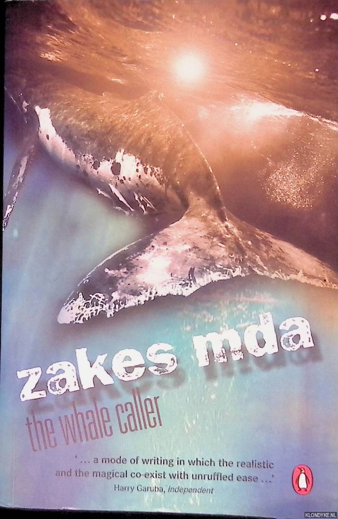 Mda, Zakes - The Whale Caller