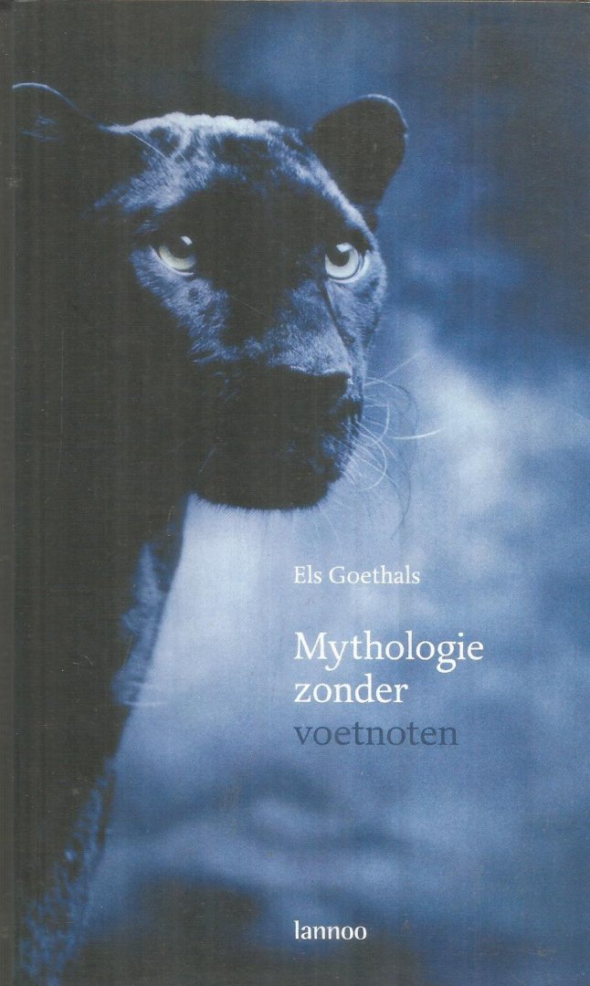 Goethals, Els - Mythologie zonder voetnoten