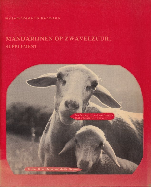 Hermans, Willem Frederik - Mandarijnen op zwavelzuur [+ supplement , Paris, 1983, 108 pp.]