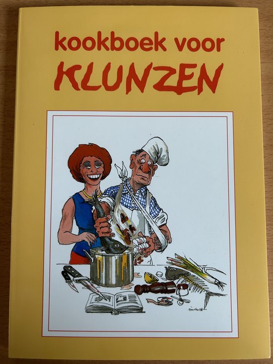  - Kookboek voor klunzen