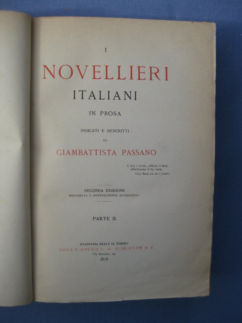 Passano, Giambattista - I novellieri italiana in prosa indicati e descritti da - Parte I e II.