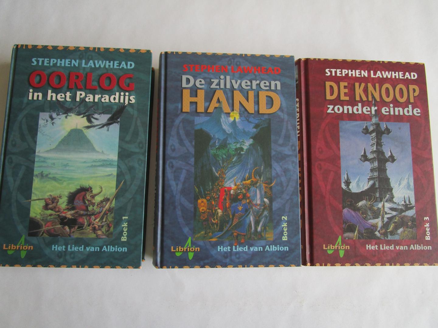 Lawhead, Stephen - HET LIED VAN DE ALBION - komplete trilogie, 3 delen, 3 boeken;  (1) Oorlog in het paradijs (2) De zilveren hand (3) De knoop zonder einde