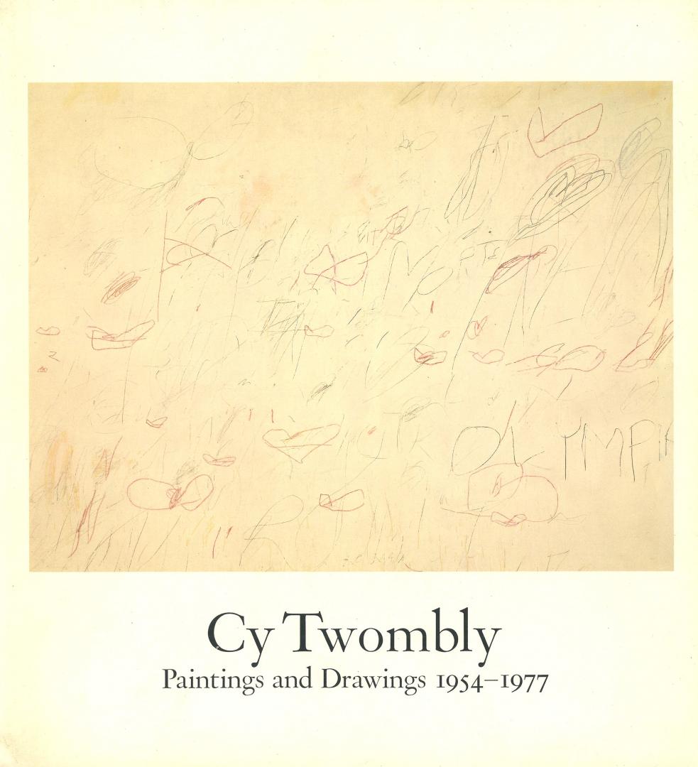 Robert Jacob (designer) - Cy Twombly - Paintings and Drawings 1954-1977