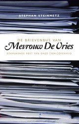 De brievenbus van Mevrouw De Vries - Gekmakende post van onze (semi-)overheid