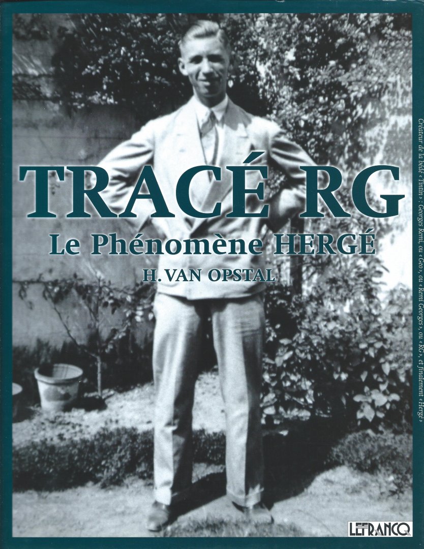 Van Opstal, H. - Tracé RG : Le phénomène hergé