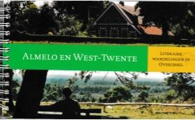 Kraa, Gerrit - Almelo en West Twente - Literaire wandelingen in Overijssel