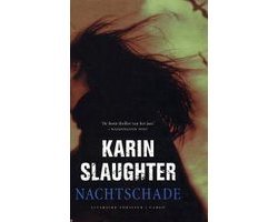 Karin Slaughter - Nachtschade