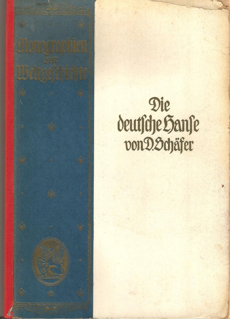 Schäfer d. - DIE  DEUTSCHE HANSE  102 afbeeldingen, waarvan 2 in kleur