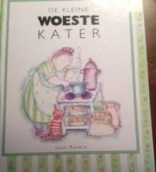 Rankin, Joan - De kleine woeste kater