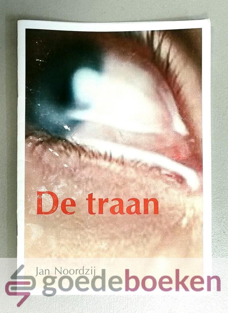 Noordzij, Jan - De traan