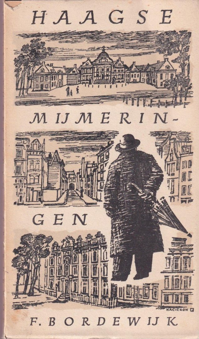 Bordewijk, Ferdinand - Haagse mijmeringen