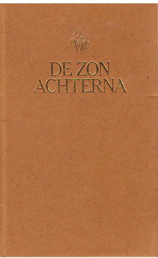 Winsemius, Dieuwke - De zon achterna.  Tranen drogen op/de schoentjes van Rosette/liefde op de Hoefslag