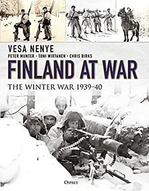 Munter, P; Wirtanen, T; Birks, C - Finland at war -The continuation and Lapland wars 1941-45