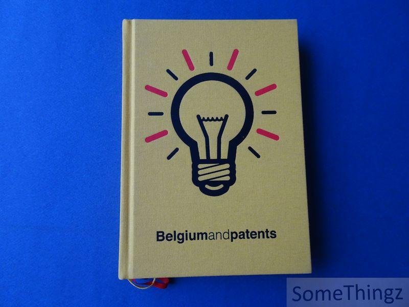 Ellen Crabbe / Johan Brants (forw.) - Belgium and patents. [text ENG-NED-FR]